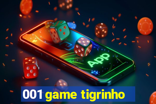 001 game tigrinho
